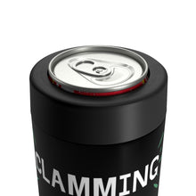 Load image into Gallery viewer, Clamming is Life Can Holder