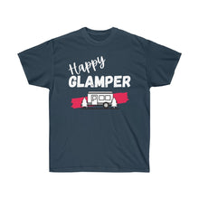 Load image into Gallery viewer, Happy Glamper Unisex Ultra Cotton Tee