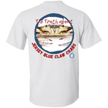Load image into Gallery viewer, The Truth About Jersey Blue Claw Crabs - Unisex T-Shirt