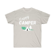 Load image into Gallery viewer, Happy Camper Unisex Ultra Cotton Tee