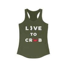 Load image into Gallery viewer, Live to Crab Women&#39;s Ideal Racerback Tank
