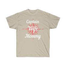 Load image into Gallery viewer, Captain, Wife, Mommy Unisex Ultra Cotton Tee
