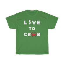 Load image into Gallery viewer, Live to Crab Unisex Heavy Cotton Tee - Multiple Colors Available
