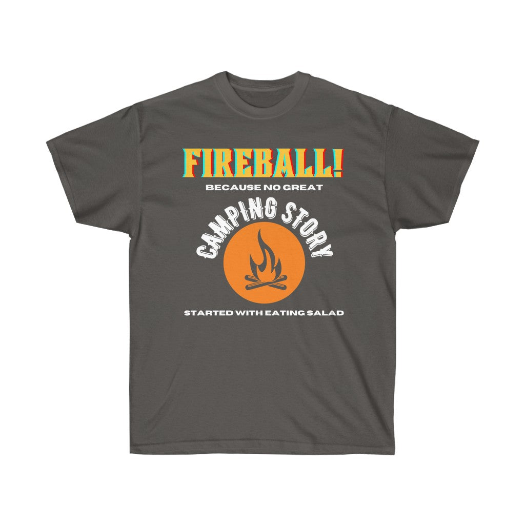 FIREBALL! Unisex Ultra Cotton Tee