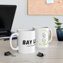 Load image into Gallery viewer, Bay Life 11oz Coffee Mug
