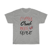 Load image into Gallery viewer, Coffee, Crab, Beer, Repeat Unisex Heavy Cotton Tee - Multiple Colors Available
