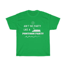 Load image into Gallery viewer, Ain&#39;t No Party Like a Pontoon Party Unisex Heavy Cotton Tee - Multiple Colors Available
