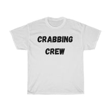 Load image into Gallery viewer, Crabbing Crew Unisex Heavy Cotton Tee - Multiple Colors Available
