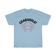 Load image into Gallery viewer, Crabaholic Unisex Heavy Cotton Tee - Multiple Colors Available
