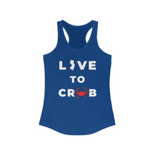 Load image into Gallery viewer, Live to Crab Women&#39;s Ideal Racerback Tank
