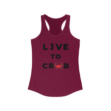 Load image into Gallery viewer, Live to Crab Women&#39;s Ideal Racerback Tank
