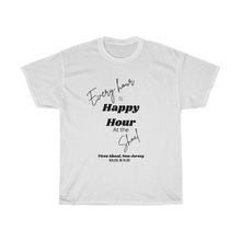 Load image into Gallery viewer, Every Hour is Happy Hour at Tices Shoal Unisex Heavy Cotton Tee - Multiple Colors Available
