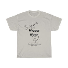 Load image into Gallery viewer, Every Hour is Happy Hour at Tices Shoal Unisex Heavy Cotton Tee - Multiple Colors Available
