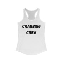 Load image into Gallery viewer, Crabbing Crew Women&#39;s Ideal Racerback Tank
