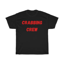 Load image into Gallery viewer, Crabbing Crew Unisex Heavy Cotton Tee
