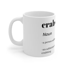 Load image into Gallery viewer, Crabaholic 11oz Coffee Mug
