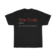 Load image into Gallery viewer, She-Crab Unisex Heavy Cotton Tee - Multiple Colors Available
