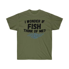 Load image into Gallery viewer, I Wonder if Fish Think Of Me? Unisex Ultra Cotton Tee
