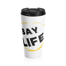 Load image into Gallery viewer, Bay Life Stainless Steel Travel Mug
