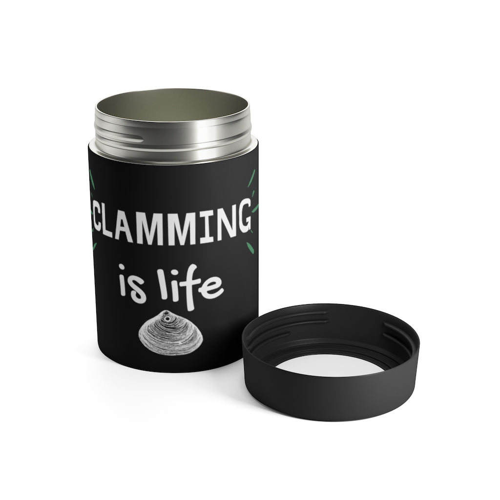 Clamming is Life Can Holder