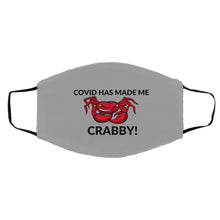 Load image into Gallery viewer, COVID Has Made Me Crabby! Med/Large Face Mask
