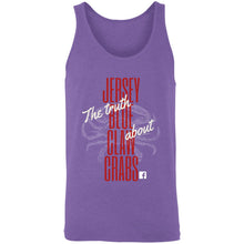 Load image into Gallery viewer, The Truth About Jersey Blue Claw Crabs Unisex Tank
