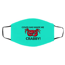 Load image into Gallery viewer, COVID Has Made Me Crabby! Med/Large Face Mask
