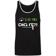 Load image into Gallery viewer, Can Your Dig It? Unisex Tank
