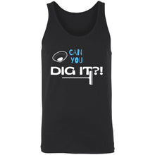 Load image into Gallery viewer, Can You Dig It? Unisex Tank
