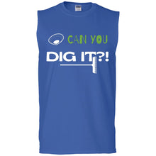 Load image into Gallery viewer, Can You Dig It? Men&#39;s Ultra Cotton Sleeveless T-Shirt
