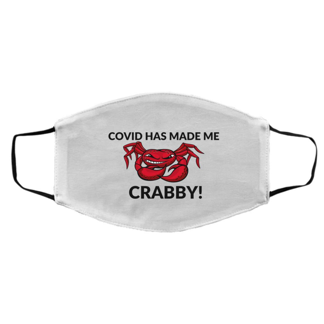 COVID Has Made Me Crabby! Med/Large Face Mask