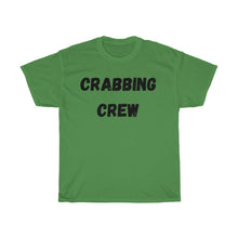 Load image into Gallery viewer, Crabbing Crew Unisex Heavy Cotton Tee - Multiple Colors Available
