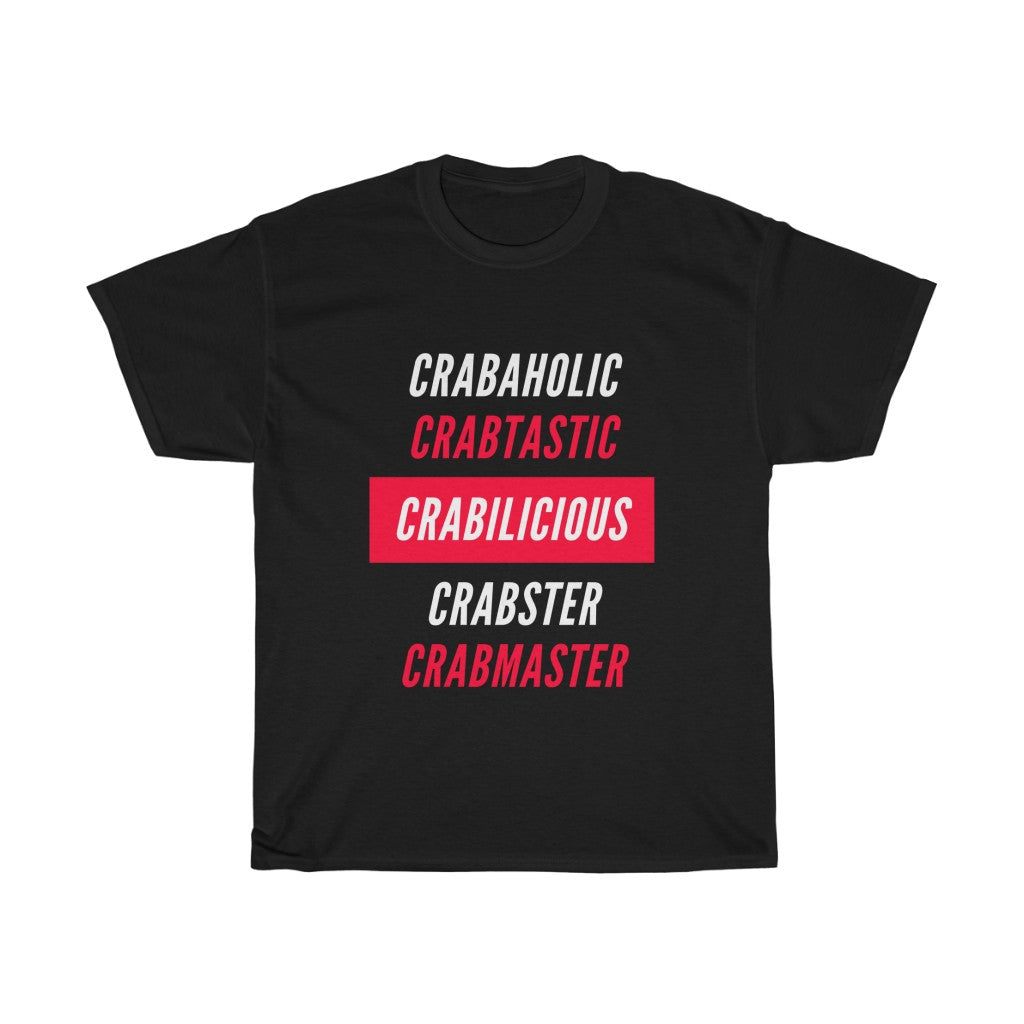 Crabaholic Unisex Heavy Cotton Tee - Multiple Colors Available