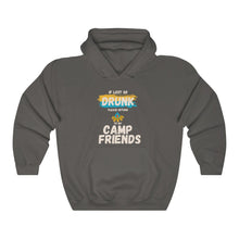 Load image into Gallery viewer, If Lost or Drunk Please Return To My Camp Friends Unisex Heavy Blend™ Hooded Sweatshirt
