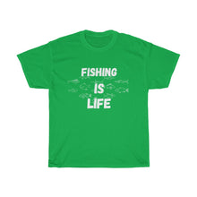 Load image into Gallery viewer, Fishing is Life Unisex Heavy Cotton Tee - Multiple Colors Available
