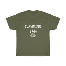 Load image into Gallery viewer, Clamming is Life Unisex Heavy Cotton Tee - Multiple Colors Available
