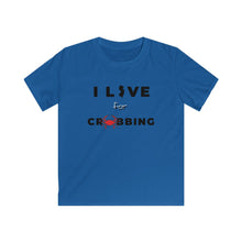 Load image into Gallery viewer, I Live for Crabbing Kids Softstyle Tee - Multiple Colors Available
