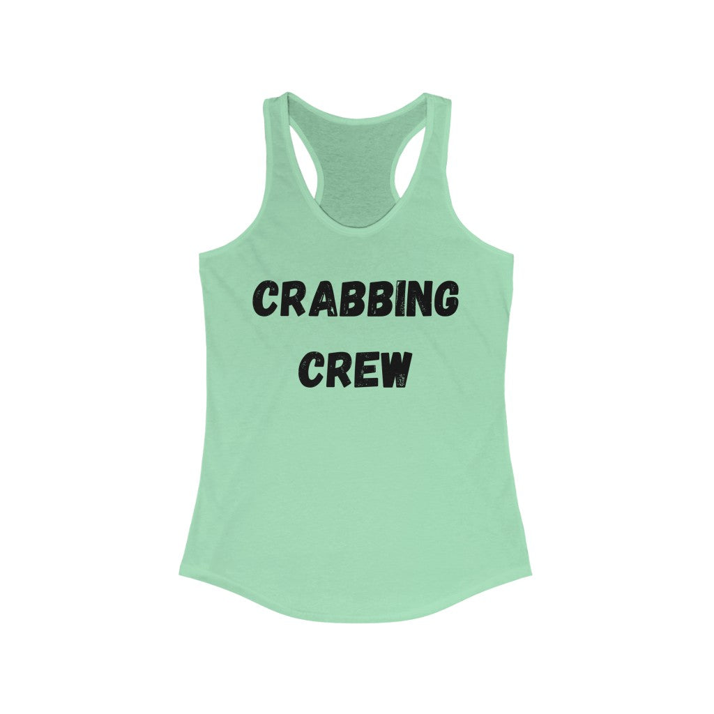 Crabbing Crew Women's Ideal Racerback Tank